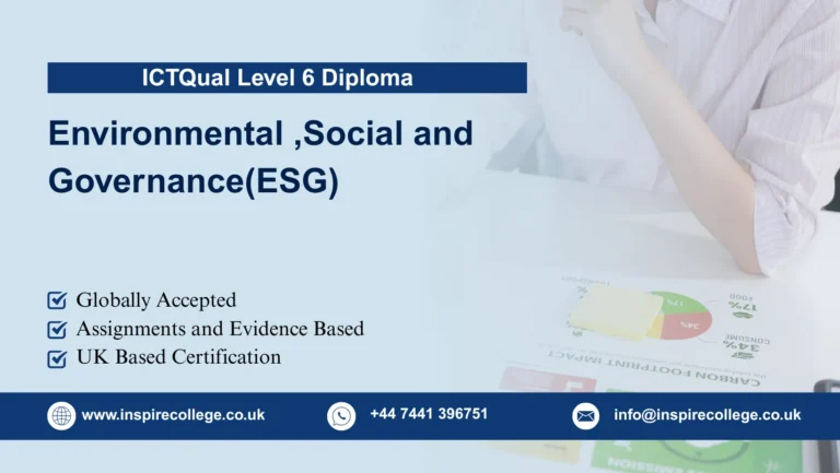 ICTQual Level 6 Diploma in Environmental ,Social and Governance (ESG)
