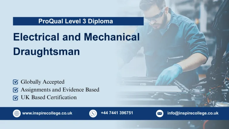 ProQual Level 3 Diploma for Electrical and Mechanical Draughtsman