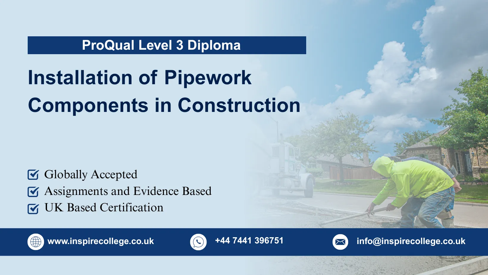 ProQual Level 3 Diploma in the Installation of Pipework Components in Construction