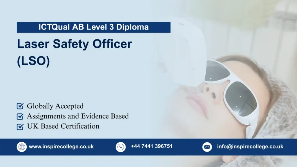 ICTQual AB Level 3 Diploma in Laser Safety Officer (LSO)
