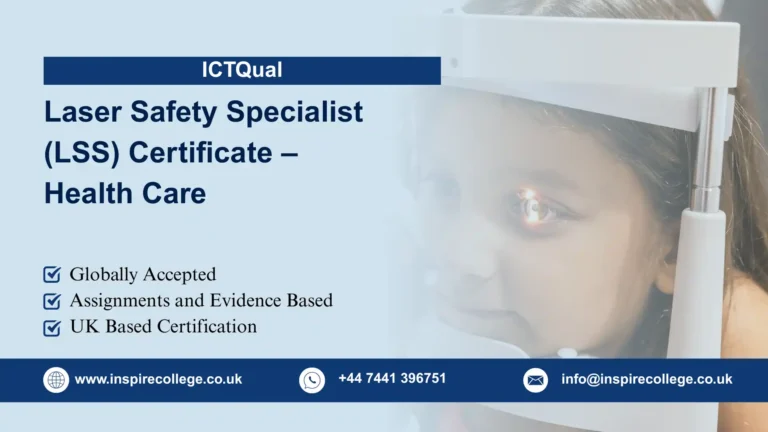 ICTQual Laser Safety Specialist (LSS) Certificate – Health Care