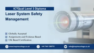 ICTQual Level 3 Diploma in Laser System Safety Management 