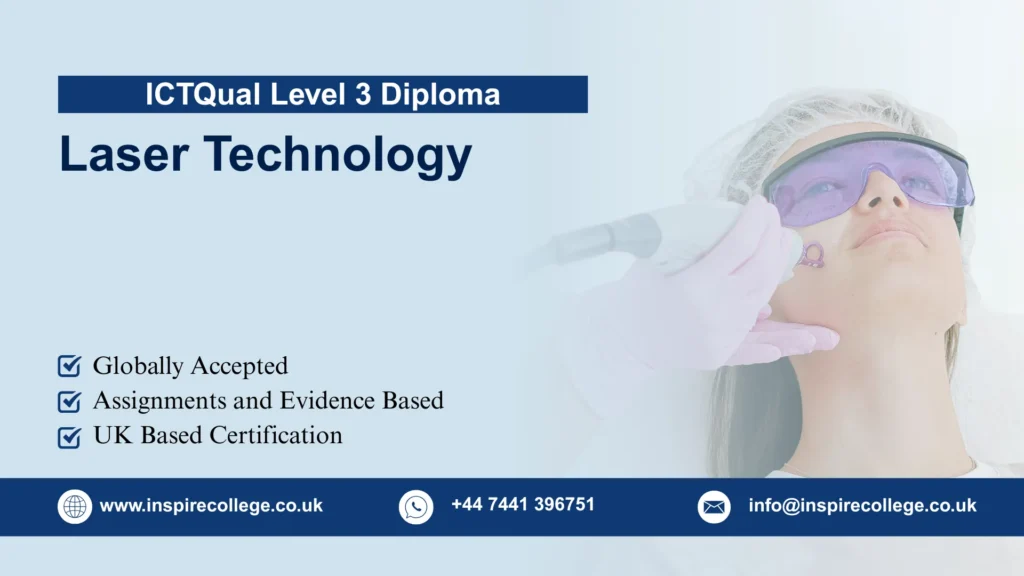 ICTQual Level 3 Diploma in Laser Technology