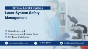 ICTQual Level 6 Diploma in Laser System Safety Management 