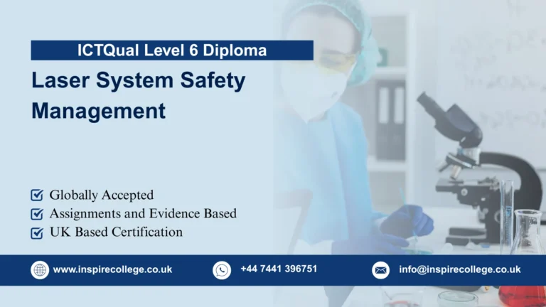 ICTQual Level 6 Diploma in Laser System Safety Management 