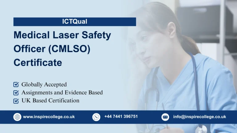 ICTQual Medical Laser Safety Officer (CMLSO) Certificate