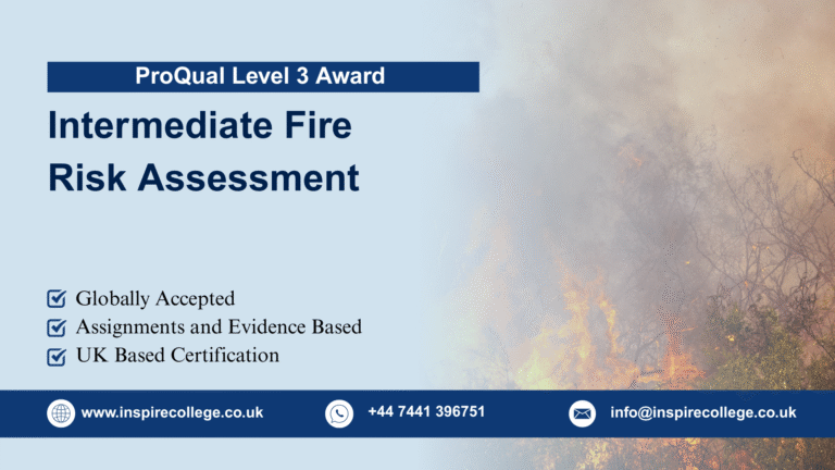 ProQual Level 3 Award in Intermediate Fire Risk Assessment