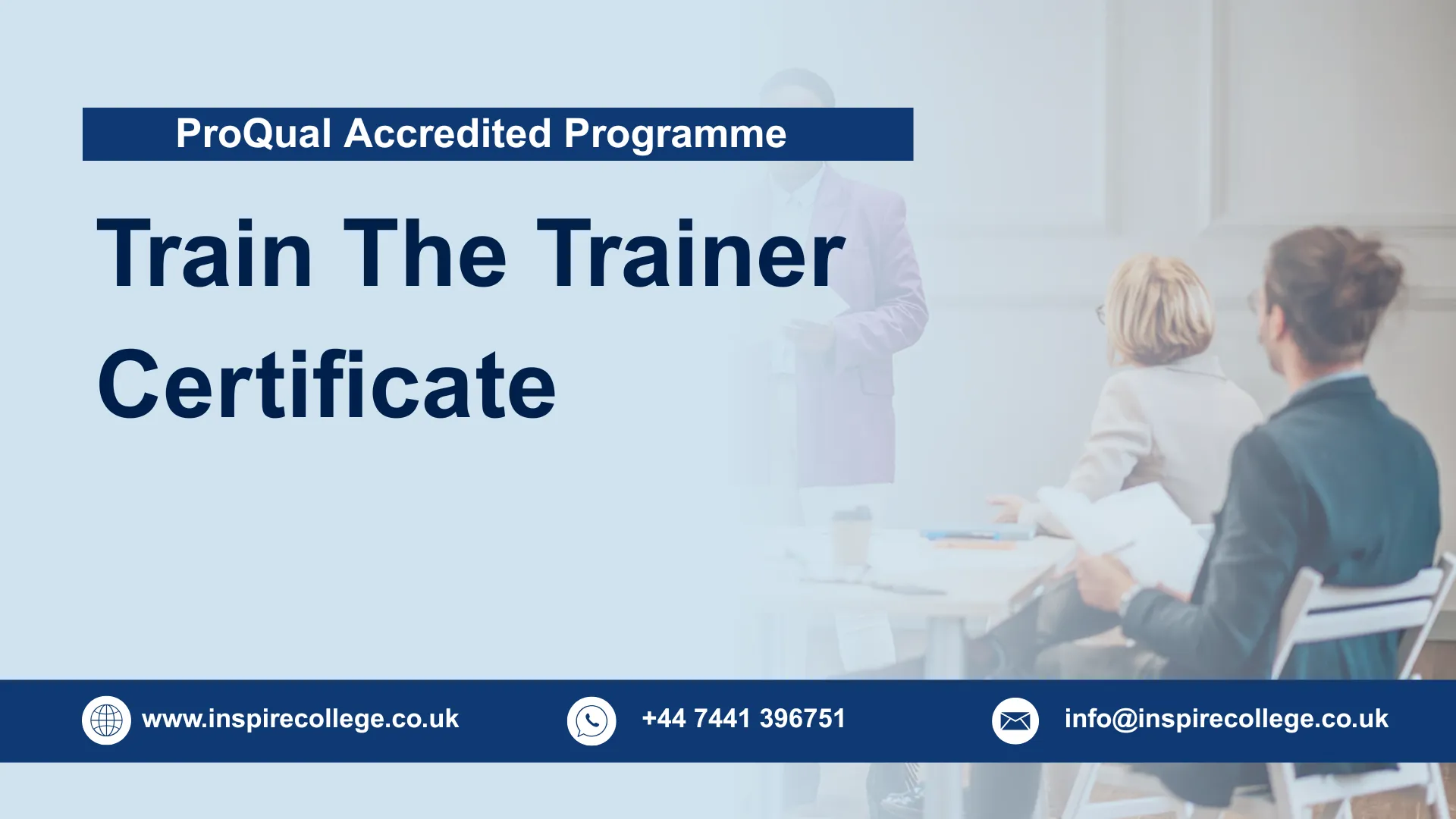 ProQual Accredited Train The Trainer Certificate