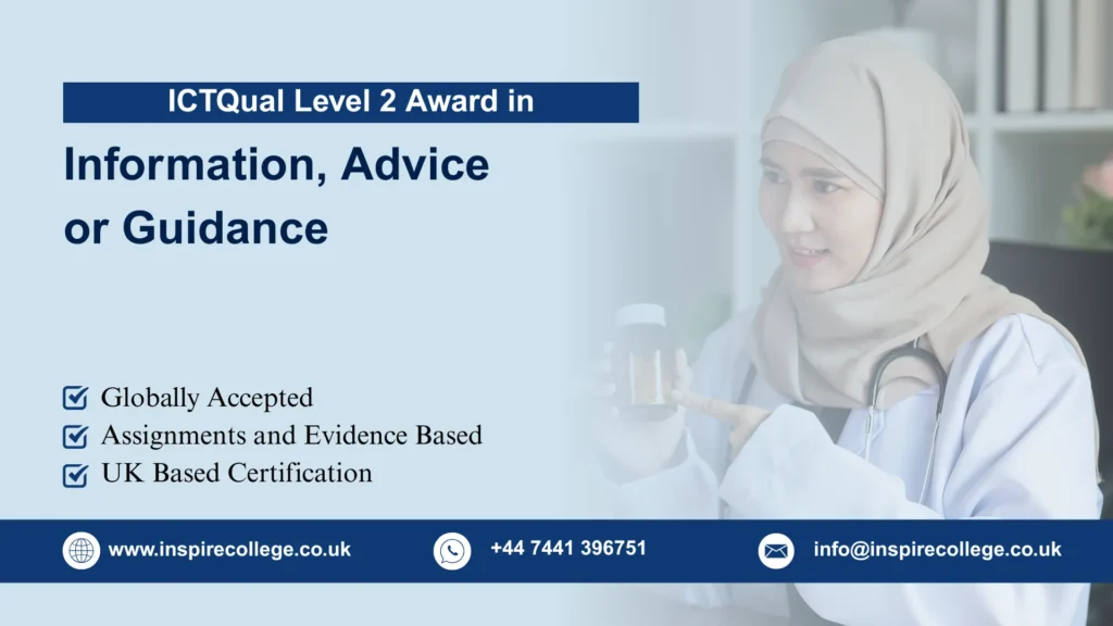ICTQual Level 2 Award in Information, Advice or Guidance