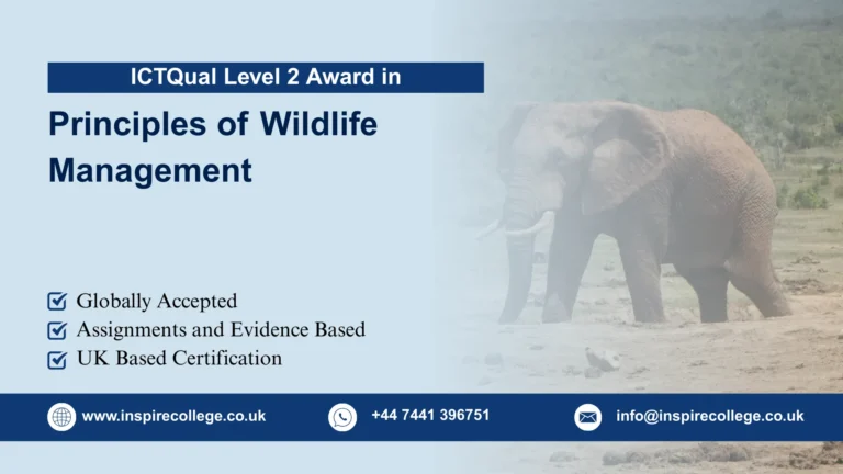 ICTQual Level 2 Award in Principles of Wildlife Management