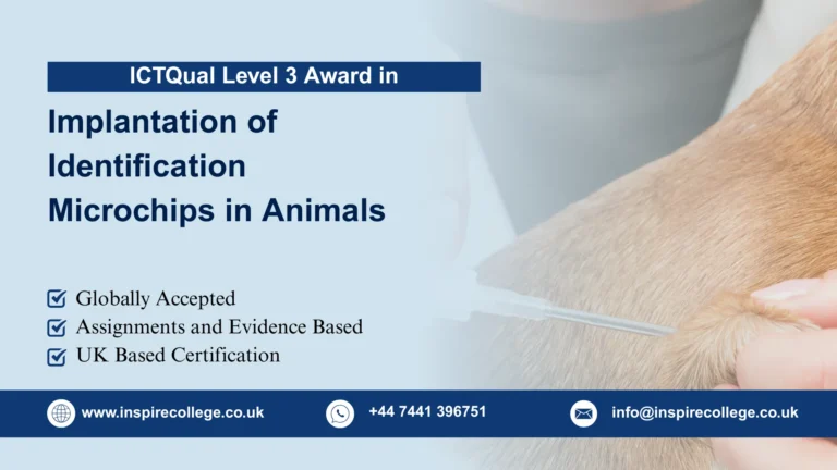 ICTQual Level 3 Award in Implantation of Identification Microchips in Animals