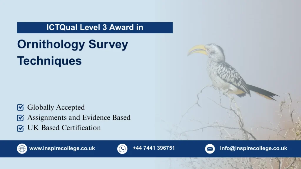 ICTQual Level 3 Award in Ornithology Survey Techniques