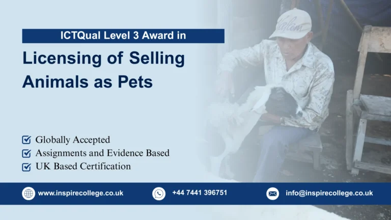 ICTQual Level 3 Award in the Licensing of Selling Animals as Pets