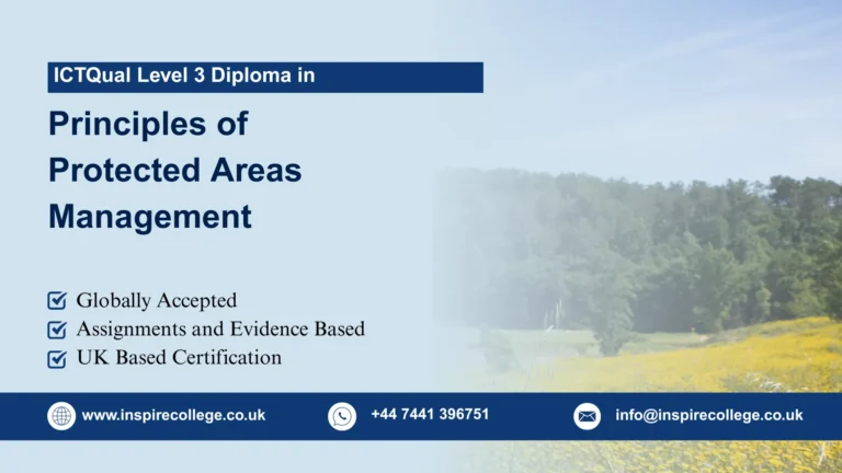 ICTQual Level 3 Diploma in Principles of Protected Areas Management