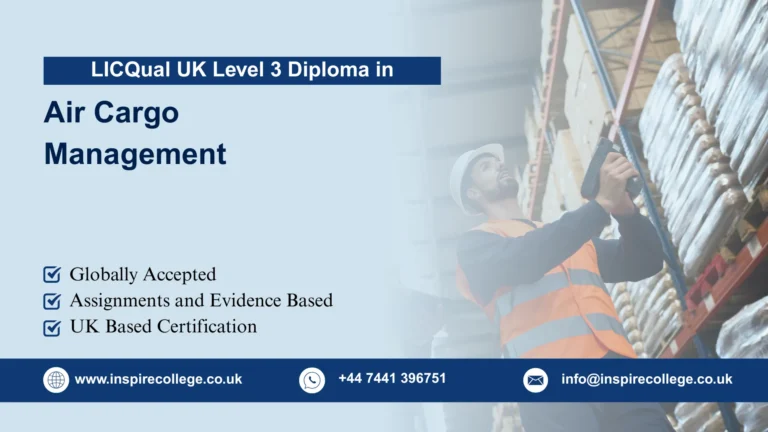 LICQual UK Level 3 Diploma in Air Cargo Management