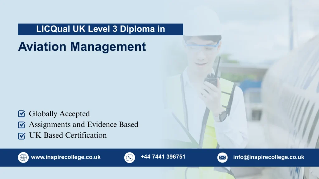 LICQual UK Level 3 Diploma in Aviation Management