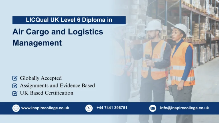 LICQual UK Level 6 Diploma in Air Cargo and Logistics Management
