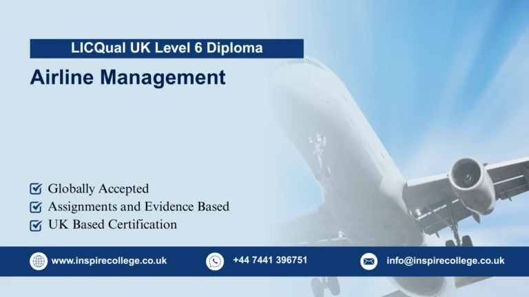 LICQual UK Level 6 Diploma in Airline Management