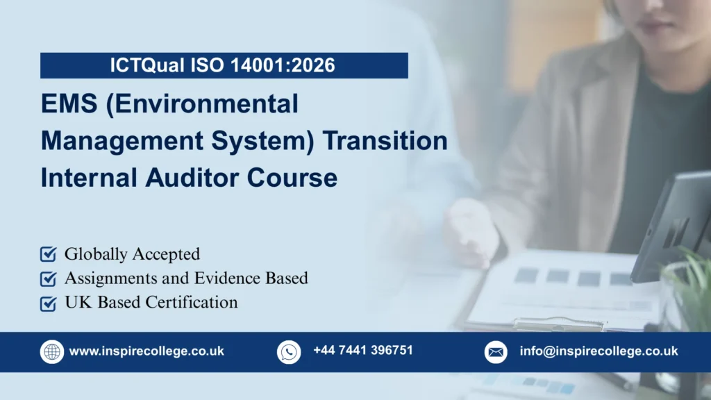 ICTQual ISO 14001:2026 EMS (Environmental Management System) Transition Internal Auditor Course