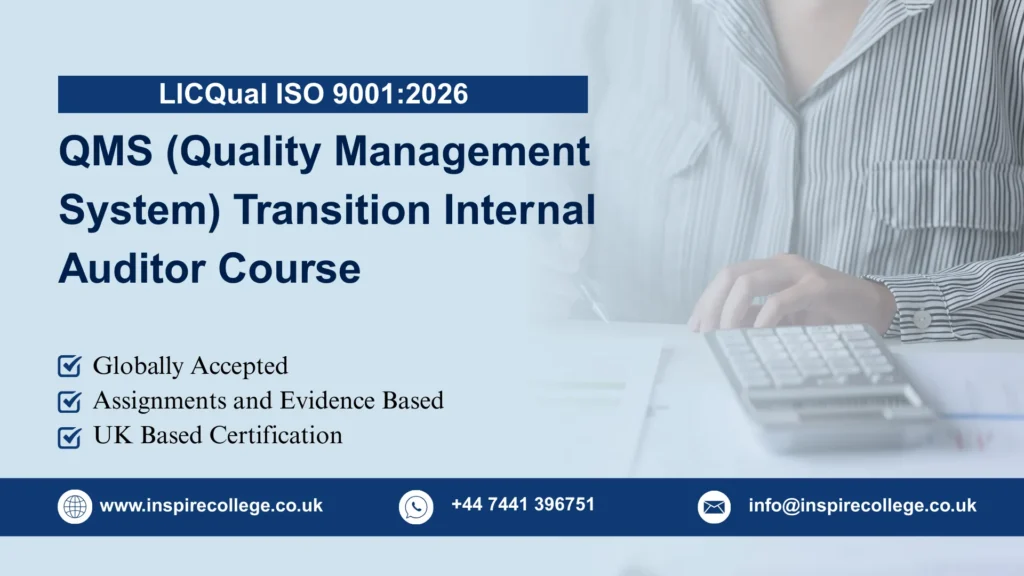 LICQual ISO 9001:2026 QMS (Quality Management System) Transition Internal Auditor Course