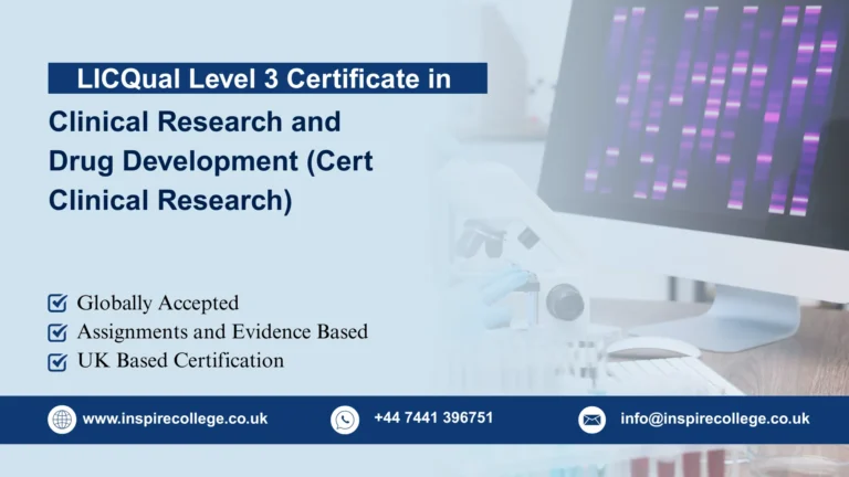 LICQual Level 3 Certificate in Clinical Research and Drug Development (Cert Clinical Research)