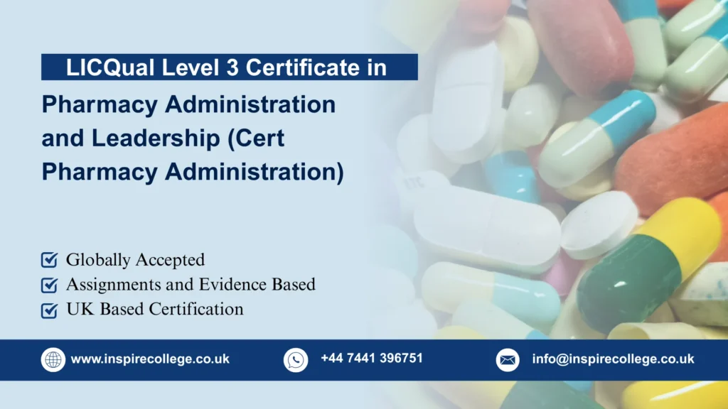 LICQual Level 3 Certificate in Pharmacy Administration and Leadership (Cert Pharmacy Administration)