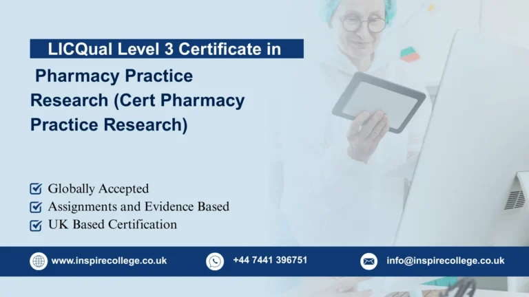 LICQual Level 3 Certificate in Pharmacy Practice Research (Cert Pharmacy Practice Research)