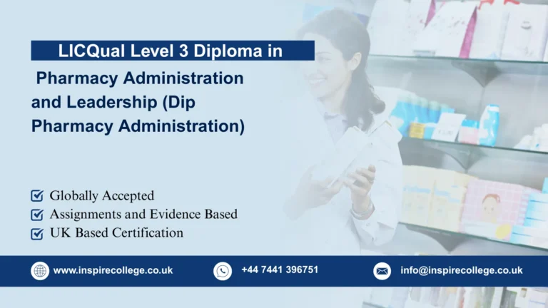 LICQual Level 3 Diploma in Pharmacy Administration and Leadership (Dip Pharmacy Administration) 