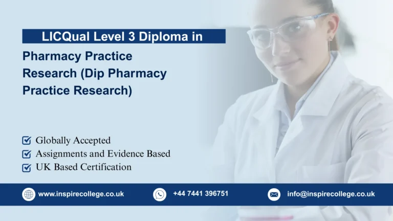 LICQual Level 3 Diploma in Pharmacy Practice Research (Dip Pharmacy Practice Research)