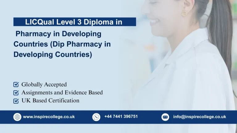LICQual Level 3 Diploma in Pharmacy in Developing Countries (Dip Pharmacy in Developing Countries)