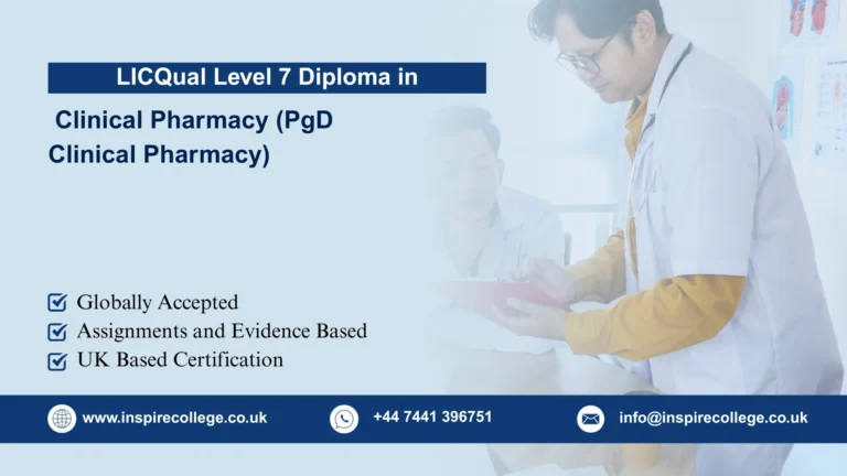 LICQual Level 7 Postgraduate Diploma in Clinical Pharmacy (PgD Clinical Pharmacy) 