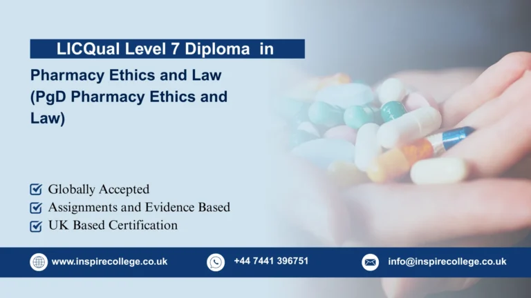 LICQual Level 7 Postgraduate Diploma in Pharmacy Ethics and Law (PgD Pharmacy Ethics and Law)