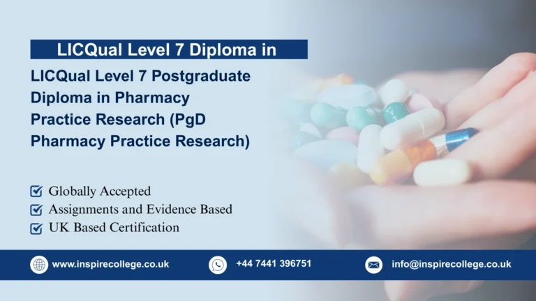 LICQual Level 7 Postgraduate Diploma in Pharmacy Practice Research (PgD Pharmacy Practice Research)