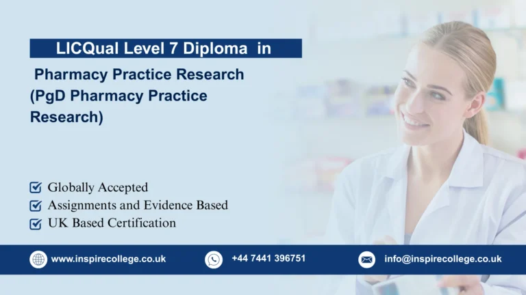 LICQual Level 7 Postgraduate Diploma in Pharmacy Practice Research (PgD Pharmacy Practice Research)