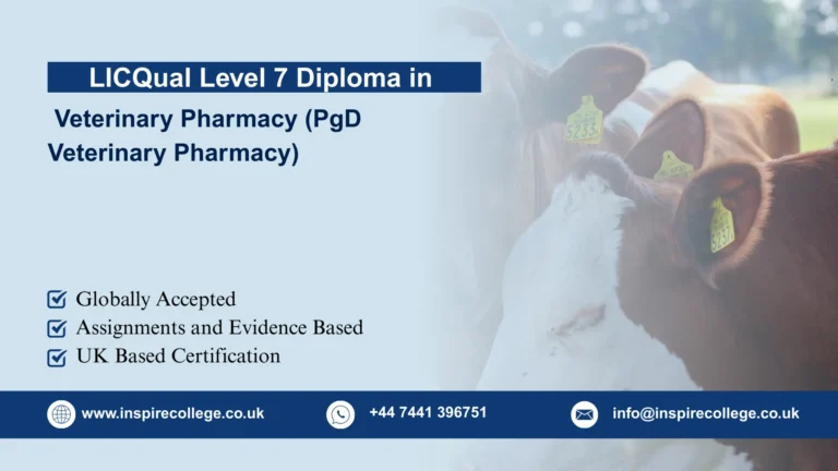 LICQual Level 7 Postgraduate Diploma in Veterinary Pharmacy (PgD Veterinary Pharmacy) 