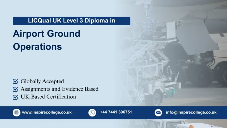 LICQual UK Level 3 Diploma in Airport Ground Operations