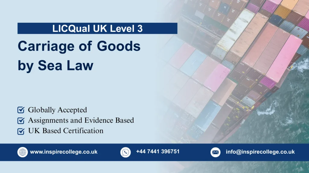 LICQual UK Level 3 Diploma in Carriage of Goods by Sea Law