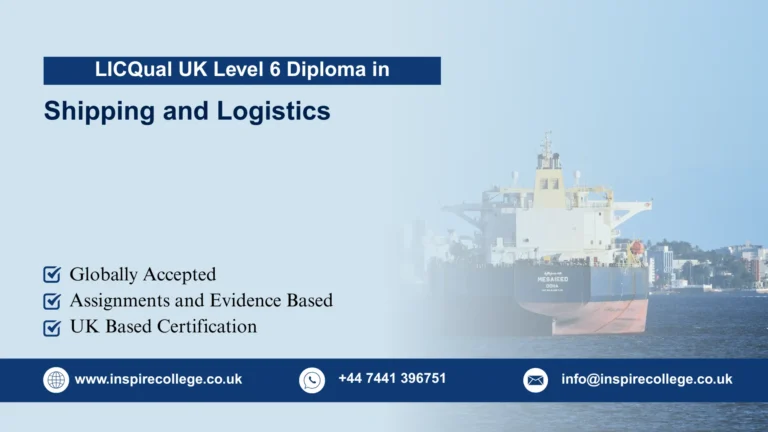 LICQual UK Level 6 Diploma in Shipping and Logistics