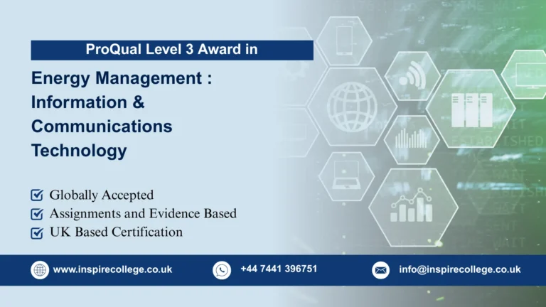 ProQual Level 3 Award in Energy Management : Information & Communications Technology