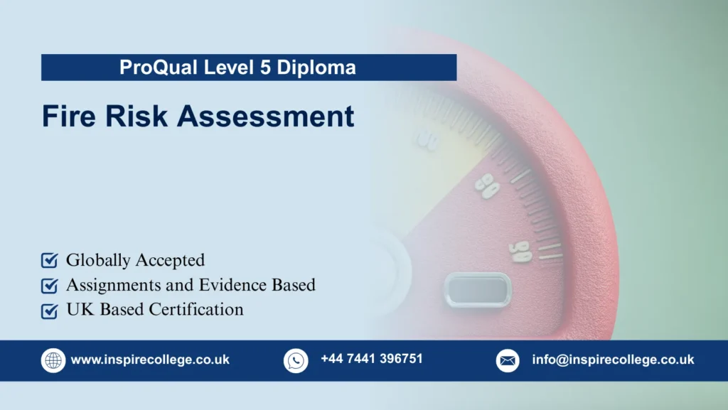 ProQual Level 5 Diploma in Fire Risk Assessment