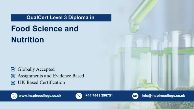 QualCert Level 3 Diploma in Food Science and Nutrition (Dip Food Science and Nutrition)