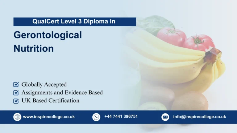 QualCert Level 3 Diploma in Gerontological Nutrition (Dip Gerontological Nutrition)