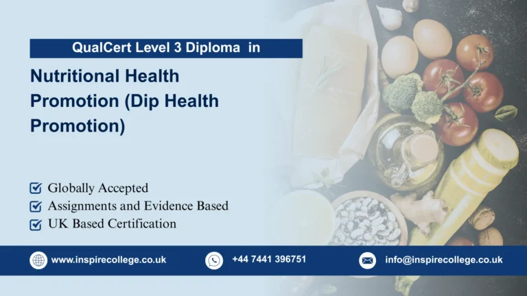 QualCert Level 3 Diploma in Nutritional Health Promotion (Dip Health Promotion)