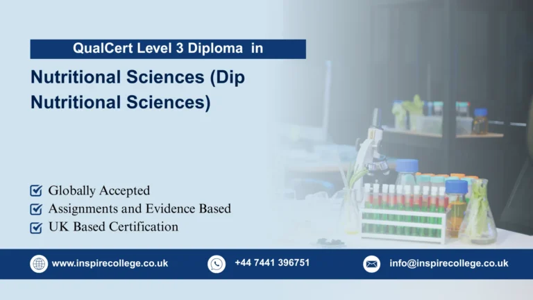 QualCert Level 3 Diploma in Nutritional Sciences (Dip Nutritional Sciences)