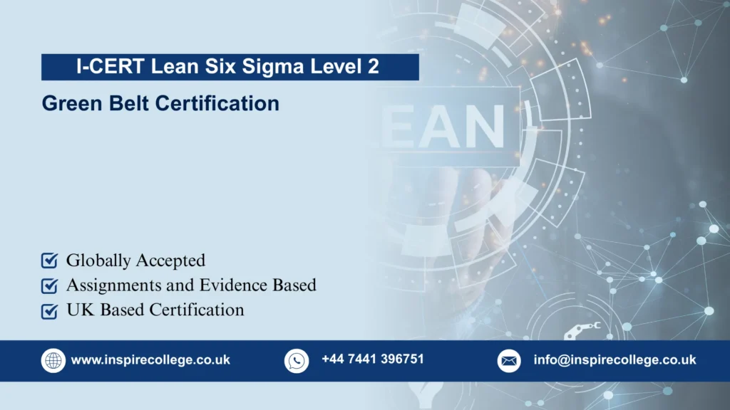 I-CERT Lean Six Sigma Green Belt Level 2 Certification