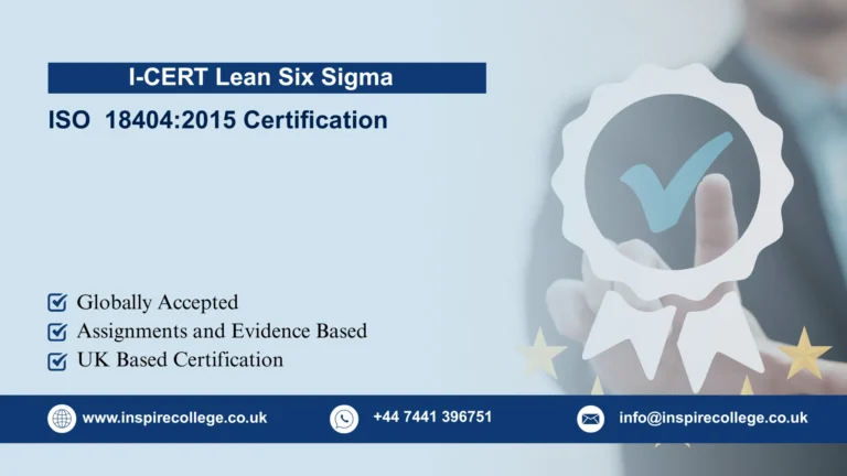 I-CERT Lean Six Sigma and ISO 18404:2015 Certification