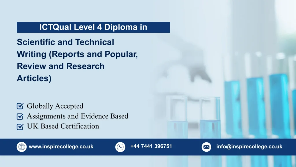 ICTQual Level 4 Diploma in Scientific and Technical Writing (Reports and Popular, Review and Research Articles)