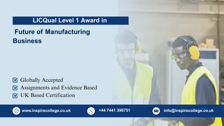 LICQual Level 1 Award in Future of Manufacturing Business