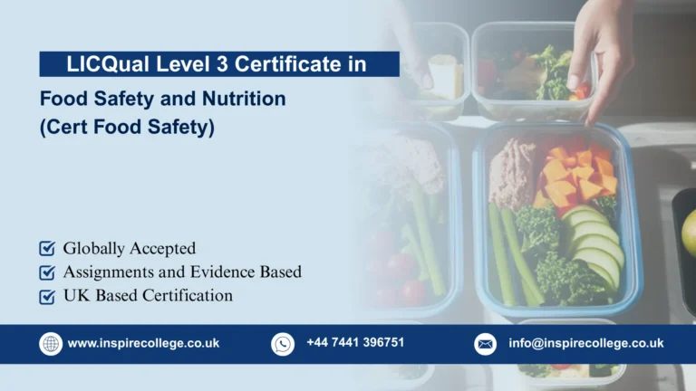 LICQual Level 3 Certificate in Food Safety and Nutrition (Cert Food Safety) 