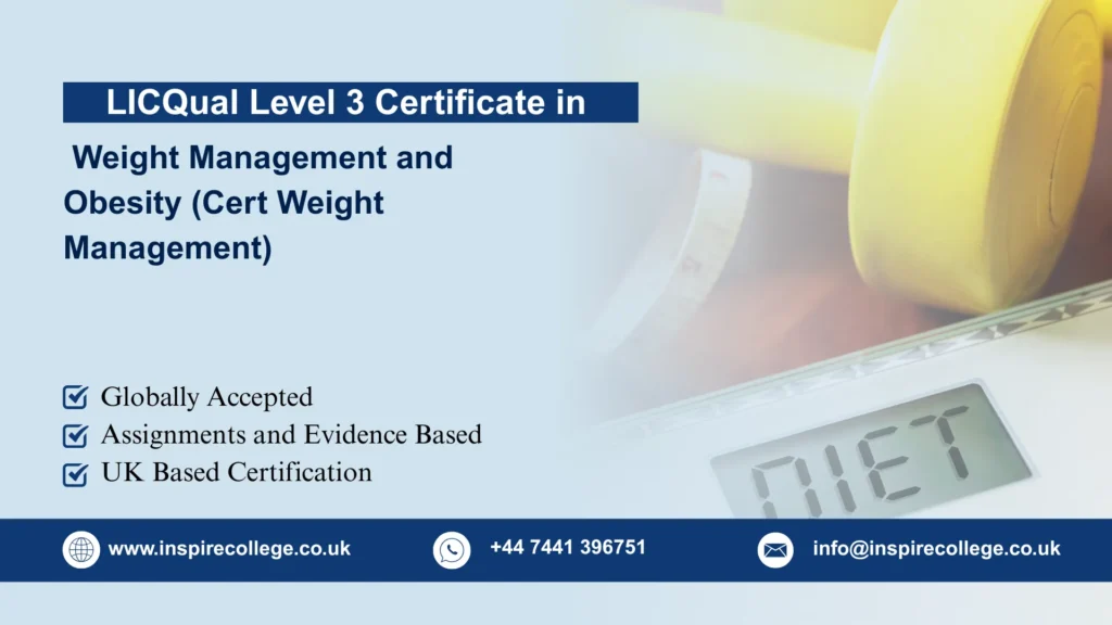 LICQual Level 3 Certificate in Weight Management and Obesity (Cert Weight Management)